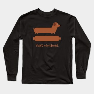 Funny Dachshund Sausage Wiener Dog Long Sleeve T-Shirt